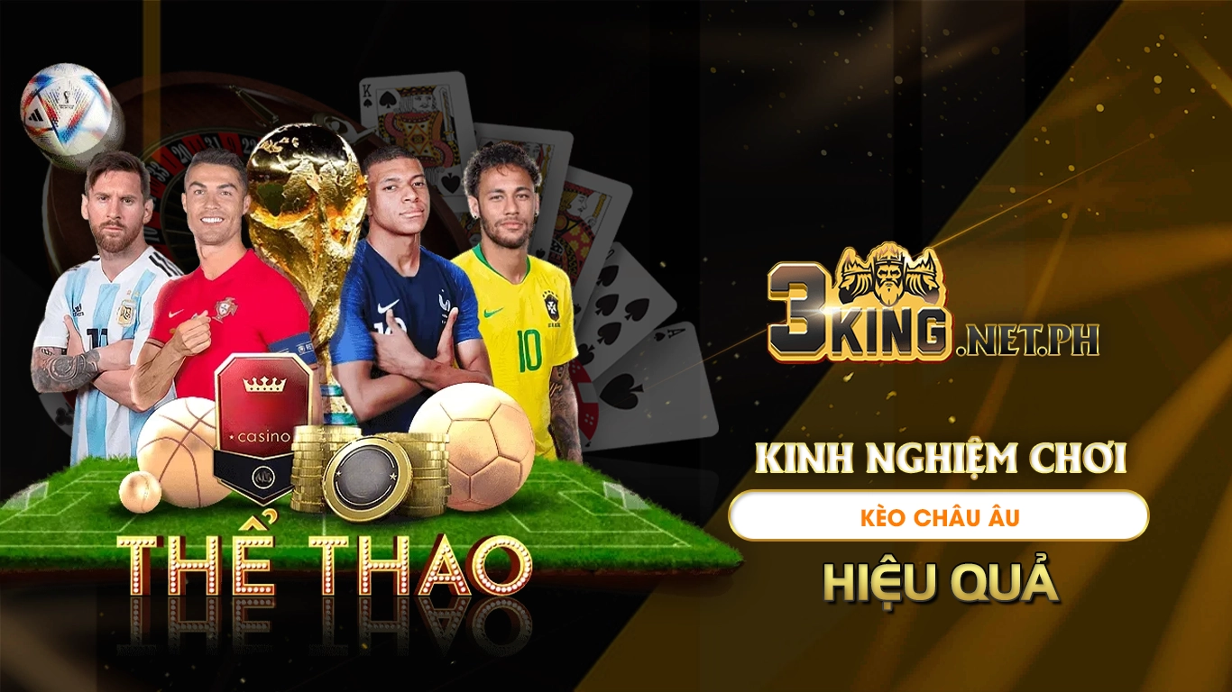 Kinh nghiệm chơi kèo châu âu hiệu quả